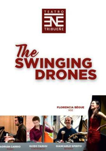 The Swinging Drones
