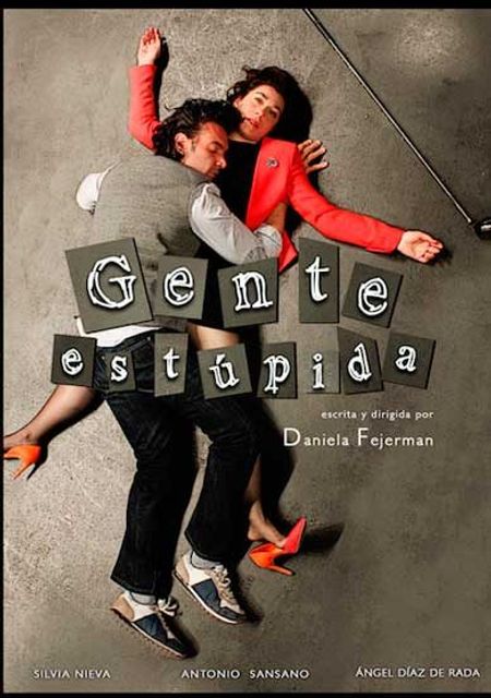 Gente estúpida