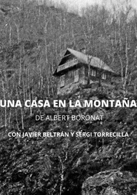 Una casa en la montaña