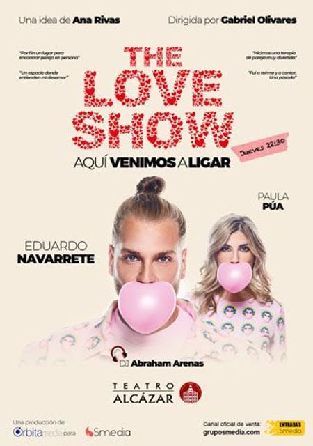 The love show. Aquí Venimos a Ligar