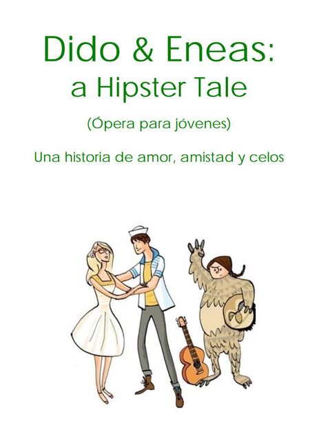 Dido & Eneas, a Hipster Tale