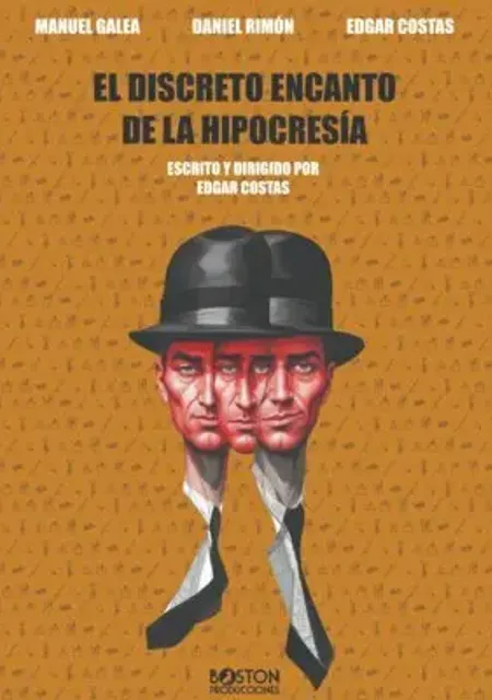 Discreto encanto de hipocresía