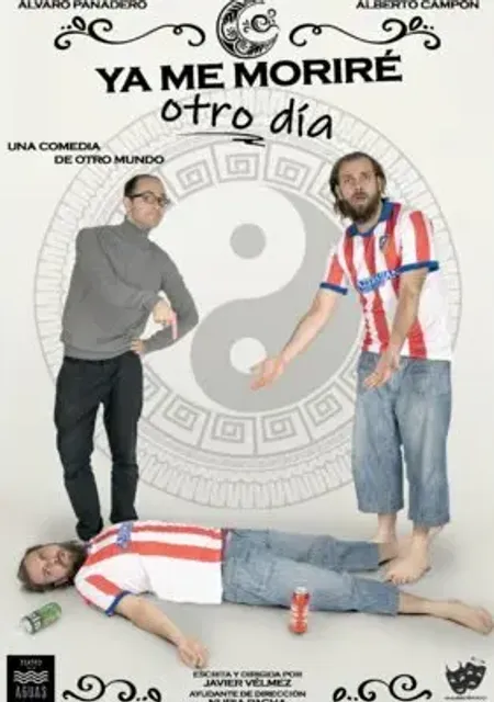 Ya me moriré otro día