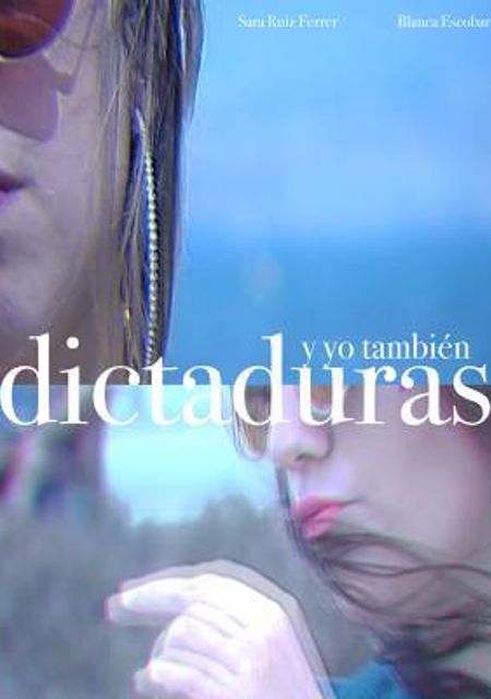 Dictaduras. Y yo también