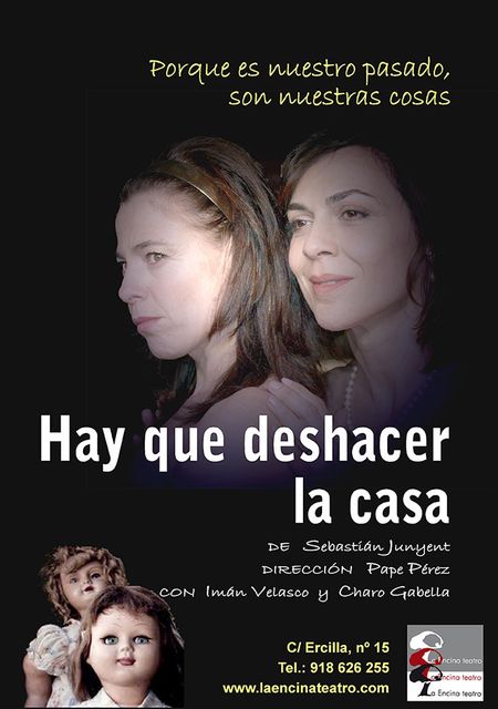 Hay que deshacer la casa