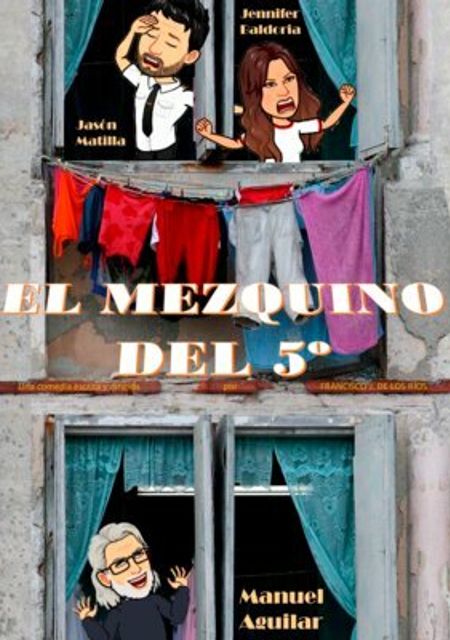 El mezquino del quinto