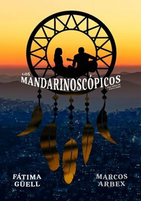 Los Mandarinoscópicos