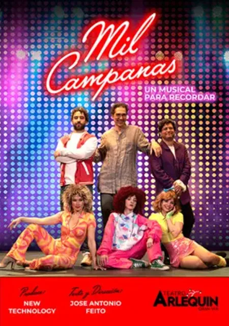 Mil campanas, el musical del recuerdo