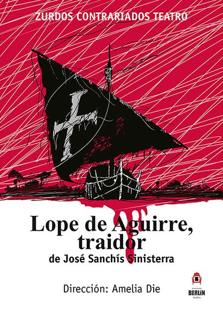 Lope de Aguirre, traidor