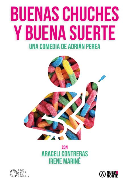 Buenas Chuches, y buena suerte