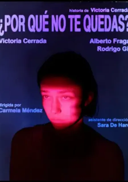 ¿Por qué no te quedas?