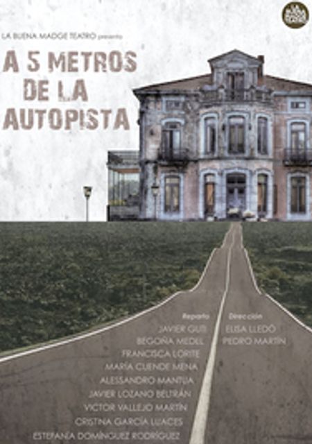 A 5 metros de la autopista