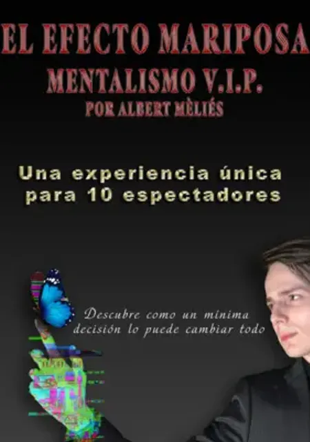 El efecto Mariposa - Albert Mèliés