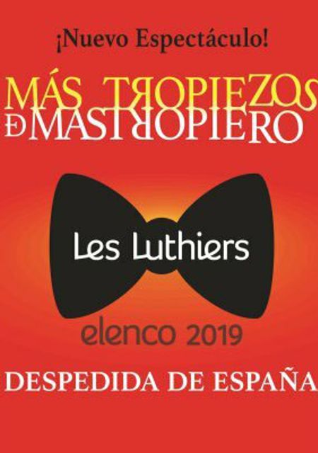 Les Luthiers - Más tropiezos de Mastropiero