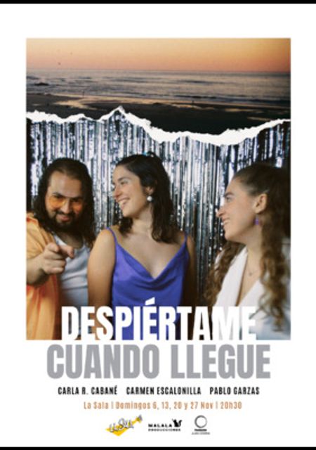 Despiértame cuando llegue