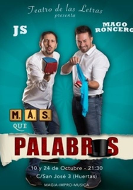 Más que palabras: JS y el Mago Roncero
