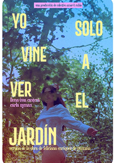 Yo sólo vine a ver el jardín