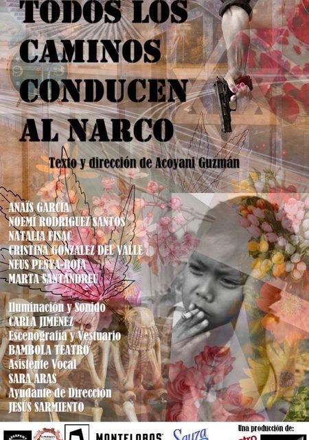 Todos los caminos conducen al narco