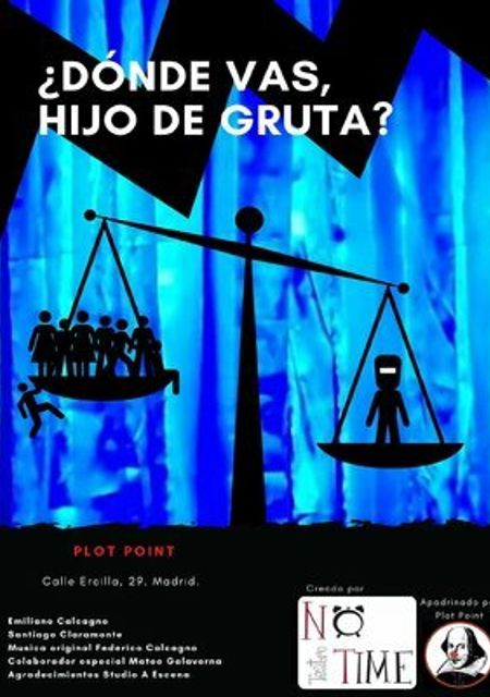 ¿Dónde vas, hijo de gruta?