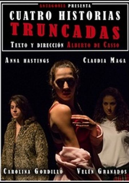 Cuatro Historias Truncadas