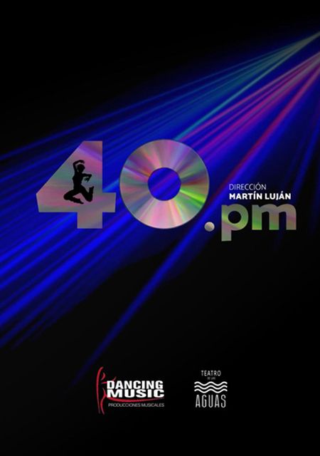 40.PM, El musical