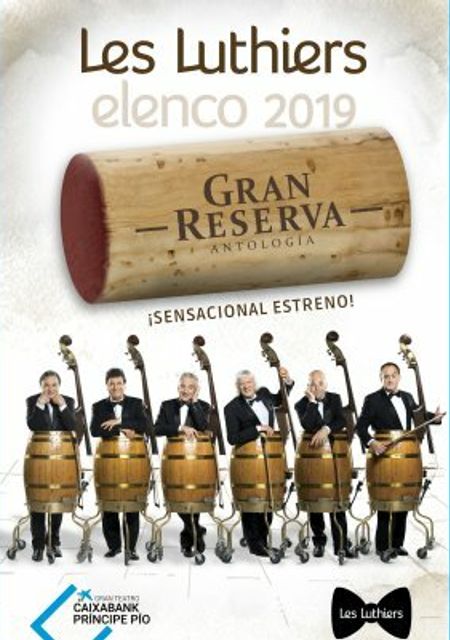 Les Luthiers - Gran Reserva