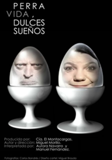 Perra vida, Dulces sueños...