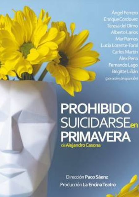 Prohibido suicidarse en primavera