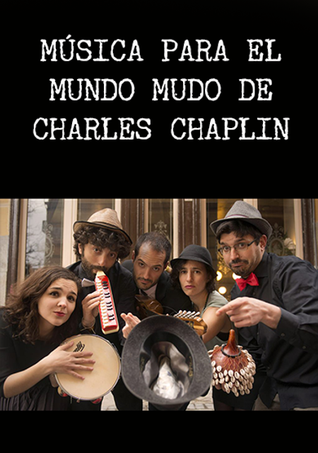 Música para el mundo mudo de Charlie Chaplin