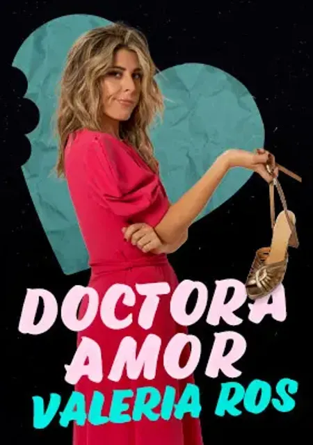 Doctora Amor. Valeria Ros