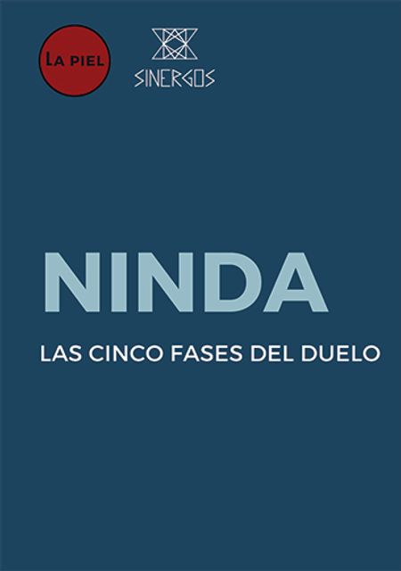 NINDA, las cinco fases del duelo