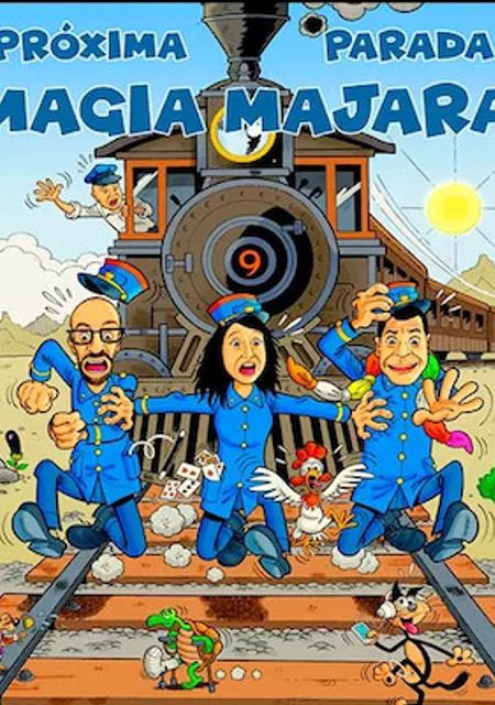 Próxima parada: Magia Majara