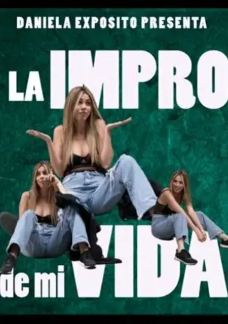 La impro de mi vida - Daniela Expósito