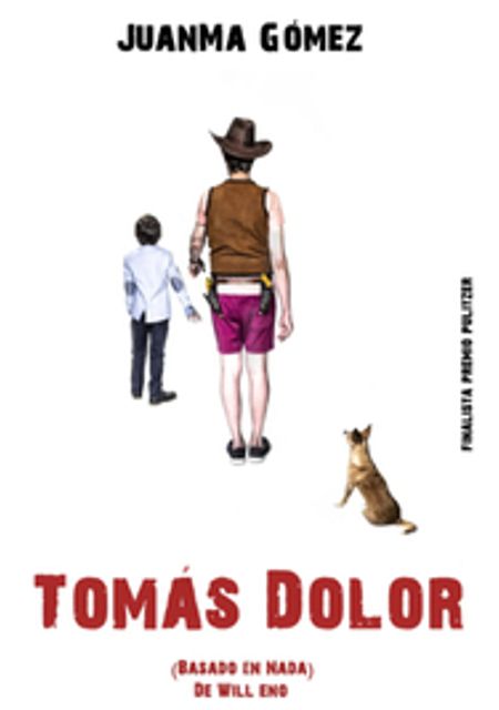 Tomás Dolor (Basado en nada)