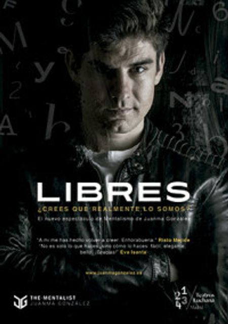 Libres - Juanma González, el Mentalista