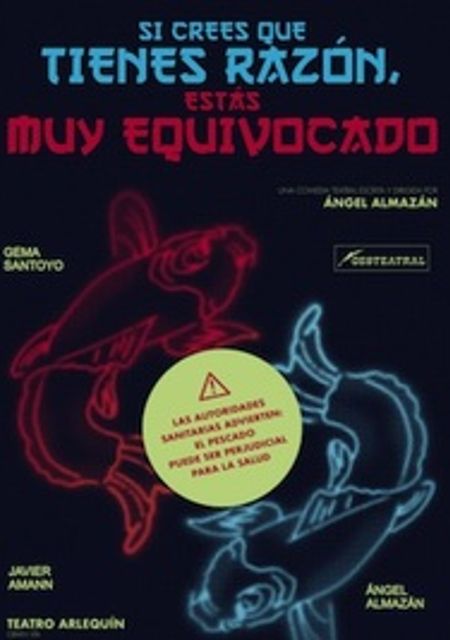 Si crees que tienes razón, estás muy equivocado
