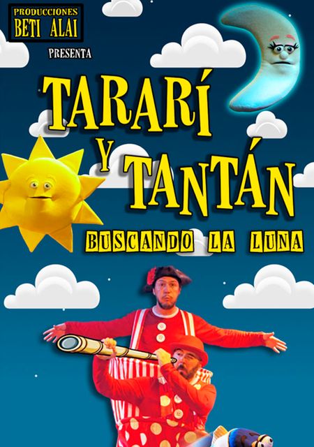 Tararí y Tantán: Buscando la luna
