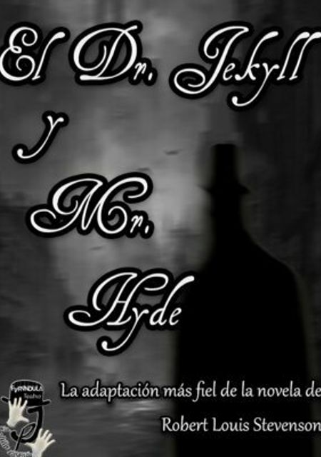 El Doctor Jekyll y Mr. Hyde