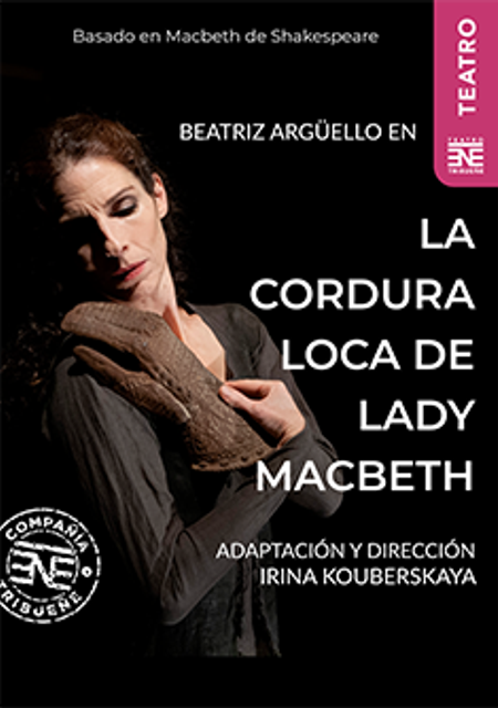 La cordura loca de Lady Macbeth
