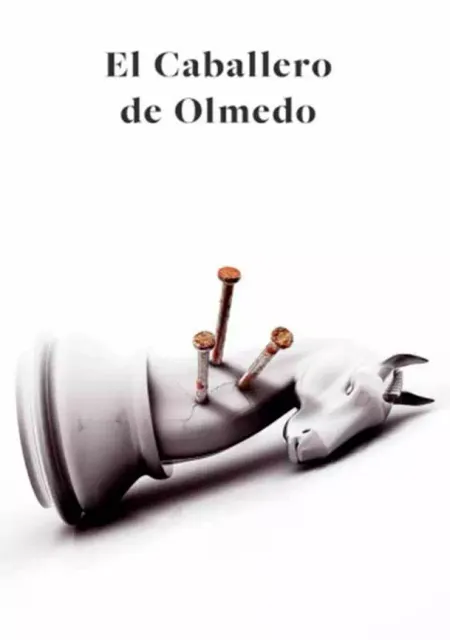 El caballero de Olmedo