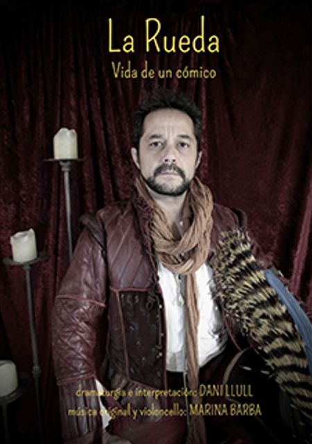 La rueda. Vida de un cómico