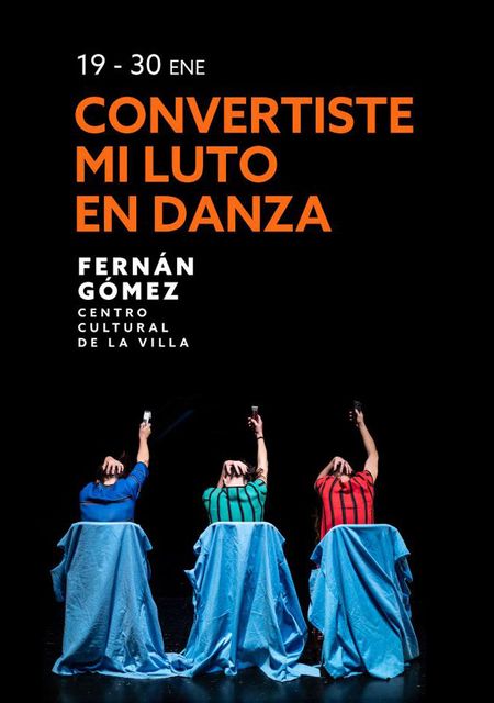 Convertiste mi luto en danza