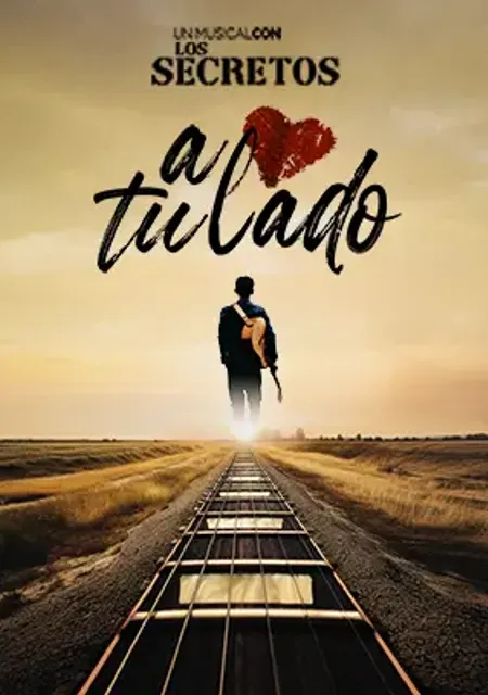 A tu lado. Un musical con Los Secretos
