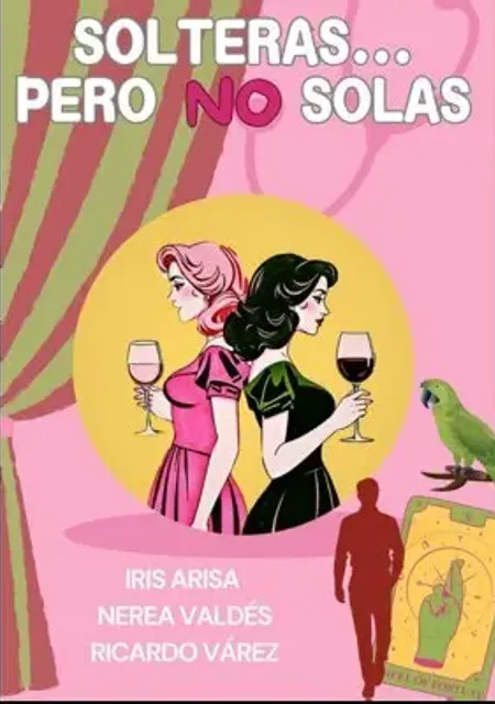 Solteras, pero no solas