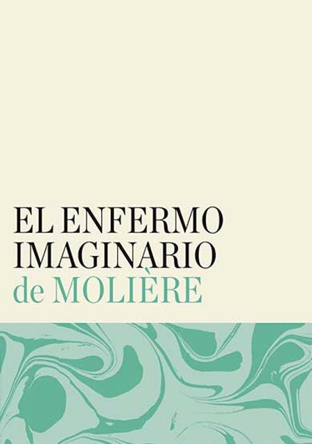 El enfermo imaginario