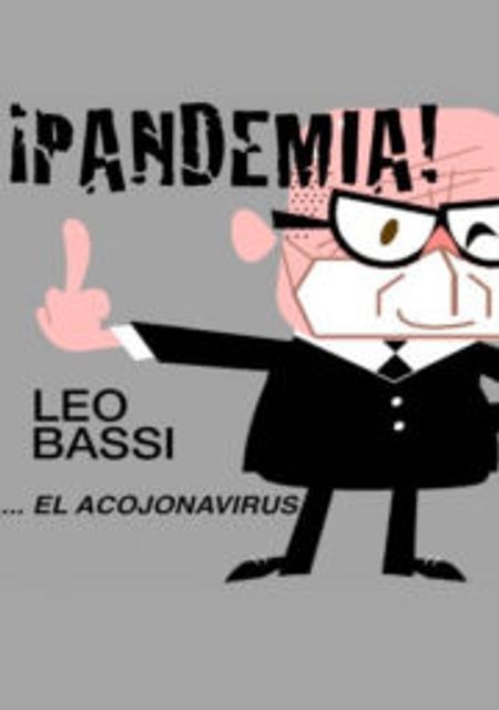 ¡Pandemia! El acojonavirus