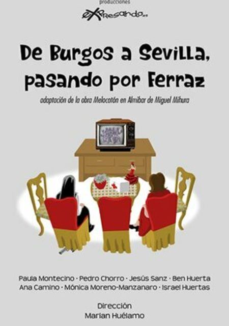De Burgos a Sevilla pasando por Ferraz