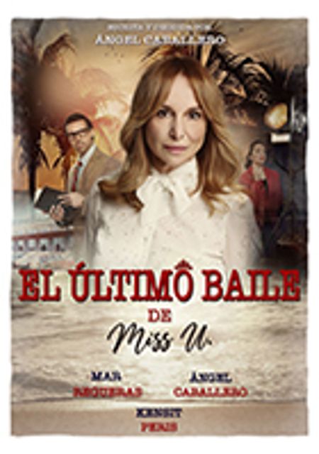 El último baile de Miss U.