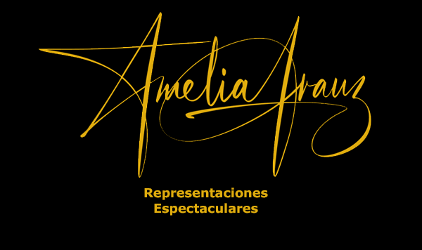 AMELIA ARAUZ Representaciones Espectaculares