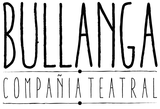 Bullanga Compañía Teatral